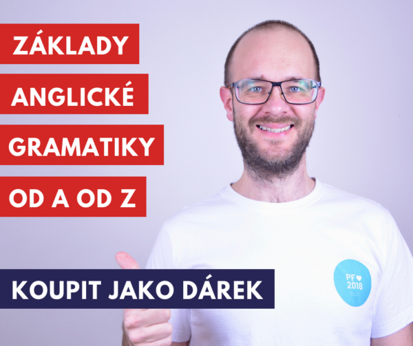 Základy anglické gramatiky od A do Z jako dárek